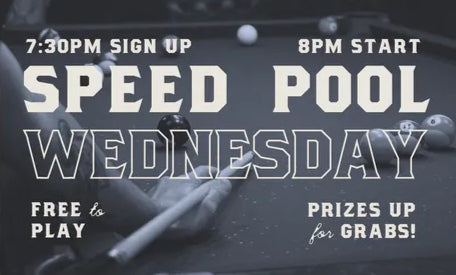 Advertisement for Speed Pool Wednesday event with pool table and cue.