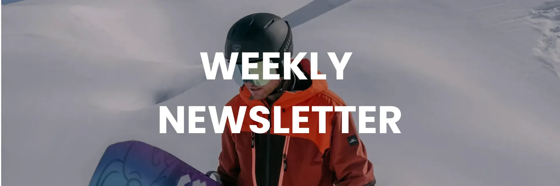 Person in winter gear with 'Weekly Newsletter' text overlay on a snowy background