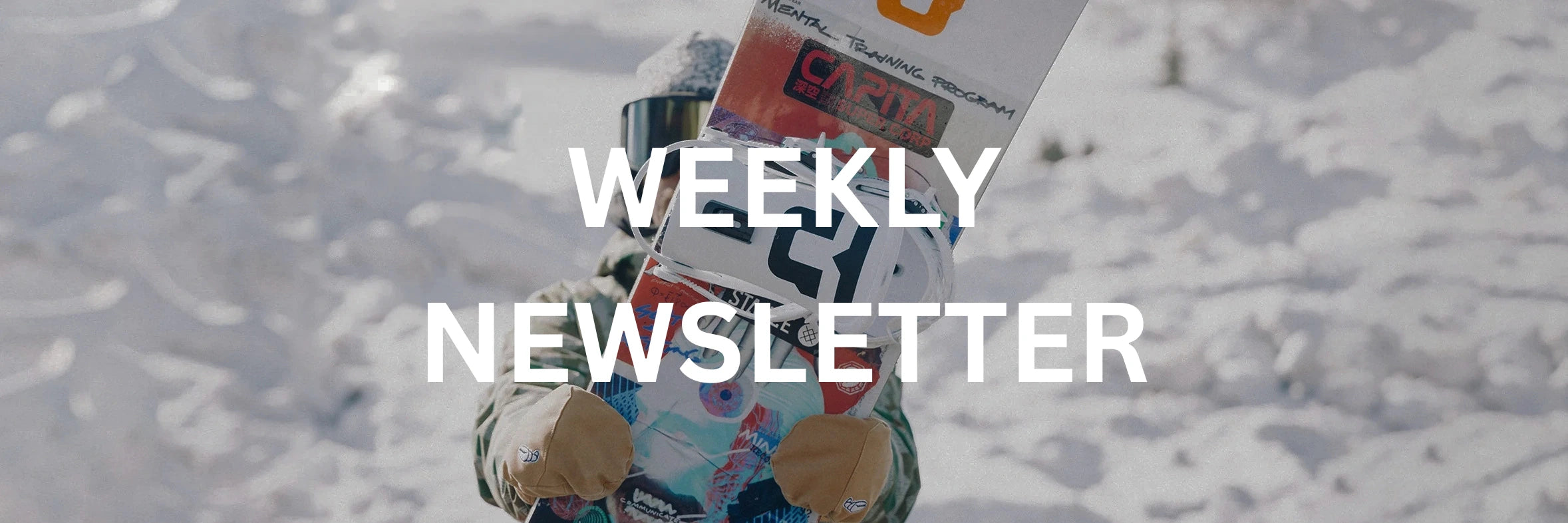 Person in ski parka with a ski pole, standing on snow with 'Weekly Newsletter' text overlay.